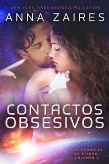 Contactos Obsesivos: Las Crnicas de Krinar: Volumen 2