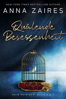 Qulende Besessenheit