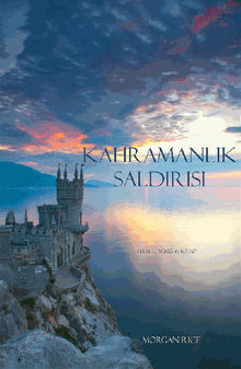 Kahramanl?k Sald?r?s? ( Felsefe Y? 6. Kitap)