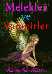 Melekler Ve Vampirler