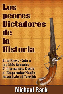 Los Peores Dictadores De La Historia