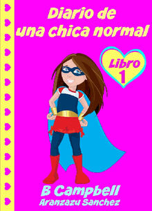 Diario De Una Chica Normal - Libro 2