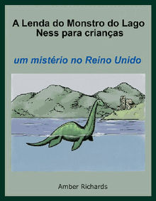 A Lenda Do Monstro Do Lago Ness Para Crianas