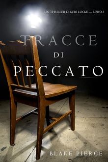 Tracce di Peccato (Un Thriller di Keri Locke  Libro 3)