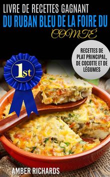 Livre De Recettes Gagnant Du Ruban Bleu Du Comt