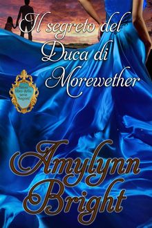 Il Segreto Del Duca Di Morewether