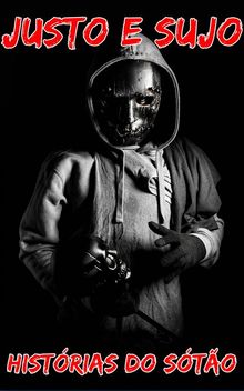 Justo E Sujo