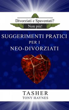 Divoziati E Spaventati? Non Pi!