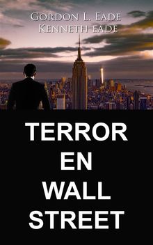 Terror En Wall Street