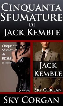 Cinquanta Sfumature Di Jack Kemble