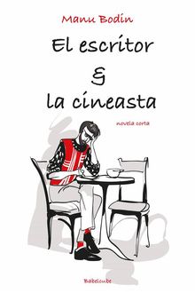 El Escritor & La Cineasta