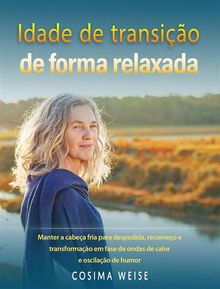 Idade De Transio De Forma Relaxada