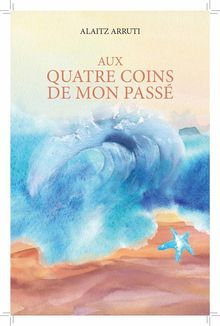 Aux Quatre Coins De Mon Pass