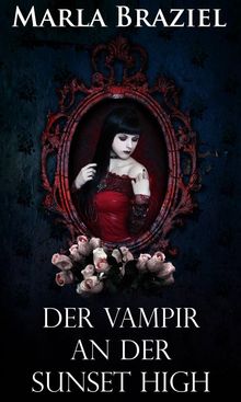 Der Vampir An Der Sunset High