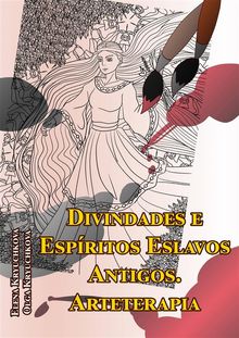 Divindades E Espritos Eslavos Antigos