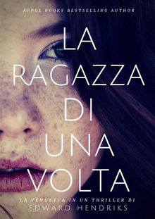 La Ragazza Di Una Volta