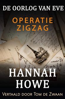 De Oorlog Van Eve  Operatie Zigzag