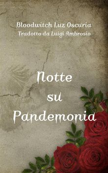 Notte Su Pandemonia