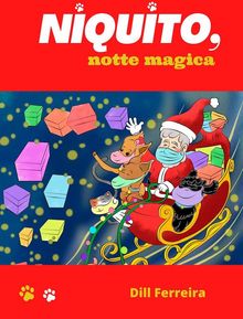 Niquito, Notte Magica