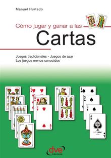 Como jugar y ganar a las cartas