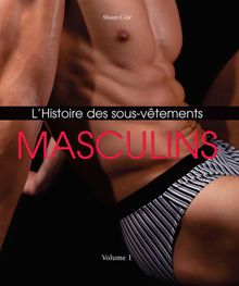 LHistoire des Sous-Vtements Masculins