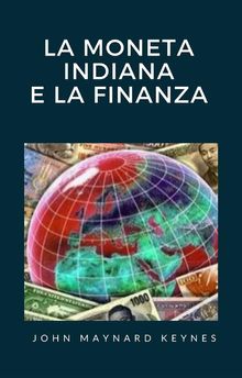 La moneta indiana e la finanza (tradotto)