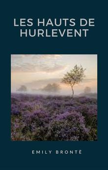 Les Hauts de Hurlevent (traduit)