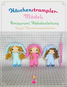 Hschenstrampler- Mdels Amigurumi Hkelanleitung