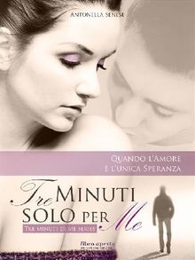 Tre minuti solo per me (Tre minuti di me Vol. 2)