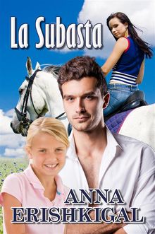 La Subasta: un romance  (Spanish Edition)