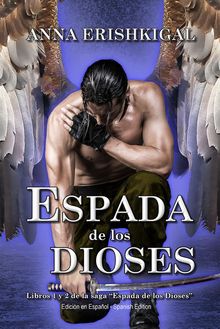 Espada de los Dioses (Edicin en Espaol)