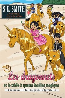 Les Dragonnets et le Trfle  Quatre Feuilles Magique