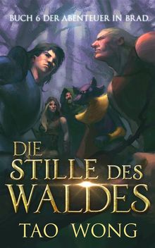 Die Stille des Waldes