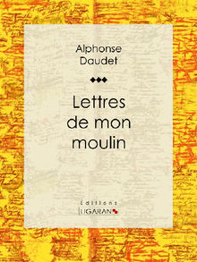 Lettres de mon moulin