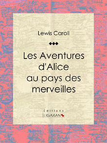 Les Aventures d'Alice au pays des merveilles