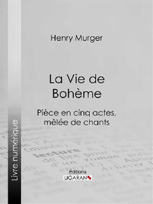 La Vie de Bohme