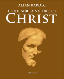 tude sur la nature du Christ