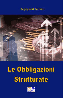 Le Obbligazioni Strutturate