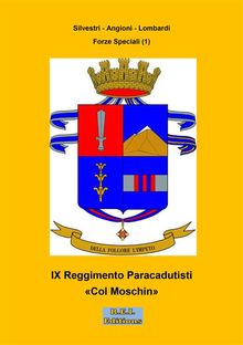 IX Reggimento Paracadutisti "Col Moschin"