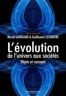 Lvolution, de lunivers aux socits