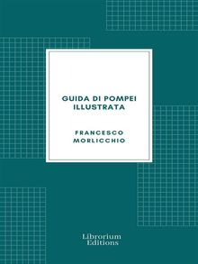 Guida di Pompei illustrata