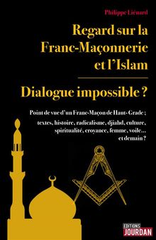 Regard sur la Franc-Maonnerie et l'Islam