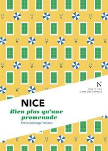 Nice : Bien plus qu'une promenade