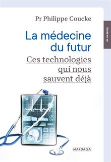 La mdecine du futur