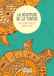 La Batitude de la tortue