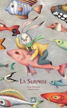 La surprise