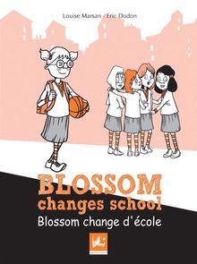 Blossom changes school - Blossom change d'cole