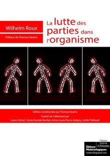 La lutte des parties dans l'organisme