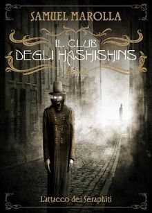 Il Club degli Hashishins