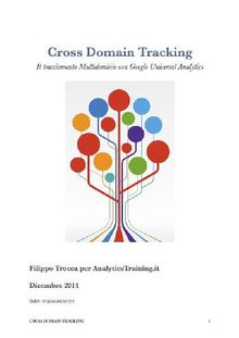 Cross Domain Tracking Il tracciamento Multidominio con Google Universal Analytics